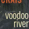 Cover Art for 9781423356592, Voodoo River by Robert Crais