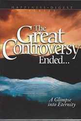 Cover Art for 9780816314195, The Great Controversy Ended by Ellen G. White