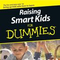 Cover Art for 9781118068687, Raising Smart Kids For Dummies by Marlene Targ Brill