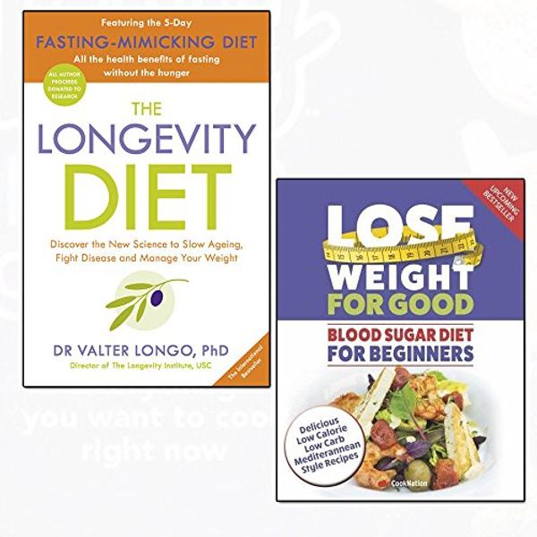 Cover Art for 9789123648320, the longevity diet and blood sugar diet for beginners lose weight for good 2 books collection set - delicious low calorie, low carb mediterranean style recipes by Dr. Valter Longo, CookNation