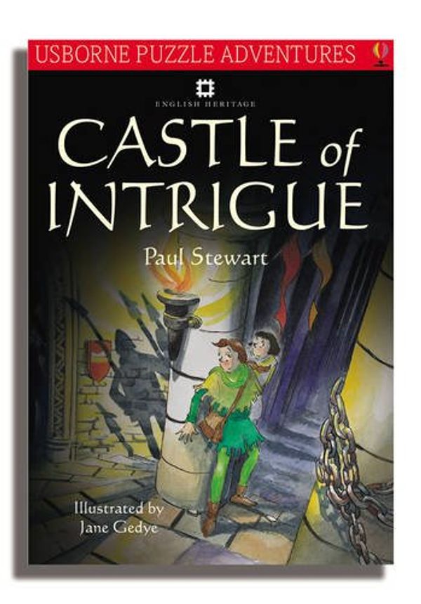 Cover Art for 9780746068922, Castle of Intrigue: English Heritage Edition by Paul Stewart