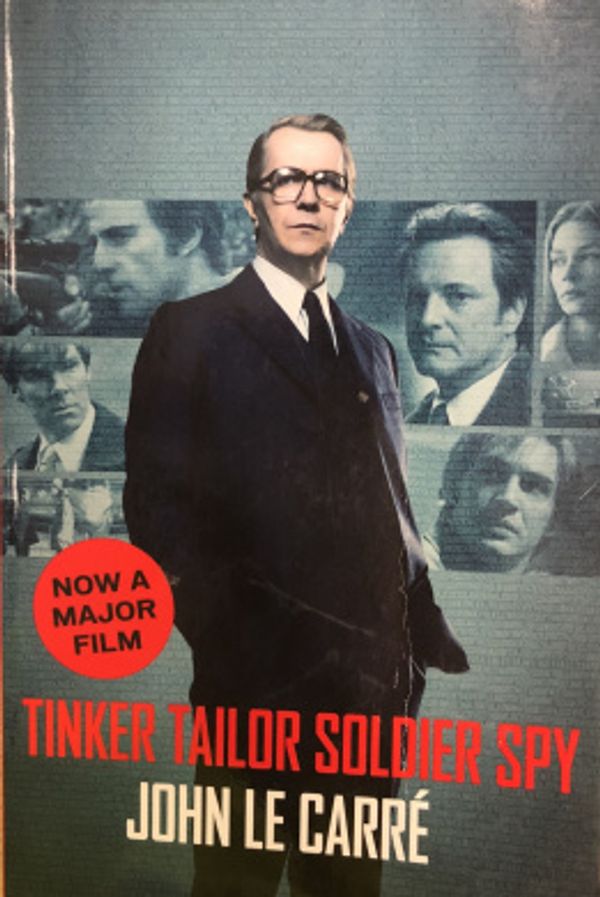 Cover Art for 9781844569076, Tinker Tailor Soldier Spy by John Le Carre