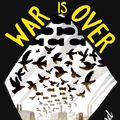 Cover Art for 9781444940329, War is Over by David Almond