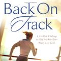 Cover Art for 9780830732586, Back on Track by Lewis, Carole