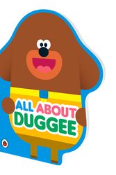 Cover Art for 9781405950671, Hey Duggee: All About Duggee by Hey Duggee