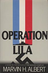 Cover Art for 9782864181439, Operation Lila by Marvin H. Albert