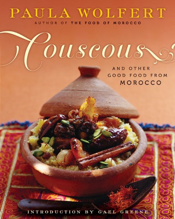 Cover Art for 9780060913960, Couscous and Other Good Food from Morocco by Paula Wolfert