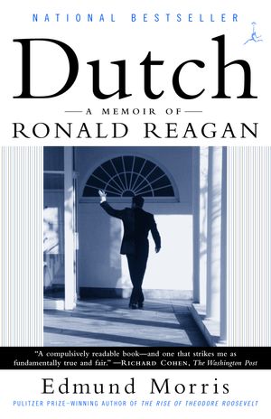 Cover Art for 9780375756450, Dutch: A Memoir of Ronald Reagan by Edmund Morris