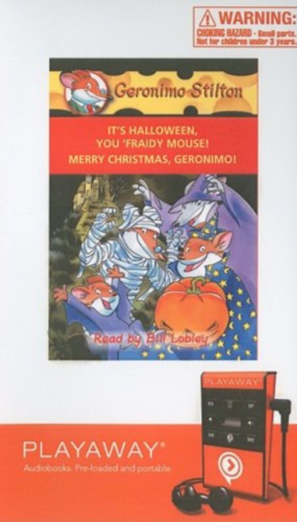 Cover Art for 9781605147239, Geronimo Stilton Books 11 & 12: It's Halloween, You 'fraidy Mouse!; Merry Christmas, Geronimo! With Headphones by Geronimo Stilton