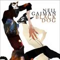 Cover Art for B01MRK4REZ, Black Dog (American Gods Novella) by Neil Gaiman (2016-11-03) by Neil Gaiman