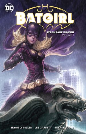 Cover Art for 9781401269104, Batgirl Stephanie Brown 1 by Bryan Q. Miller