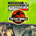 Cover Art for 9780752224510, "The Lost World: Dinosaurs of the "Lost World: Jurassic Park" by Michael Crichton