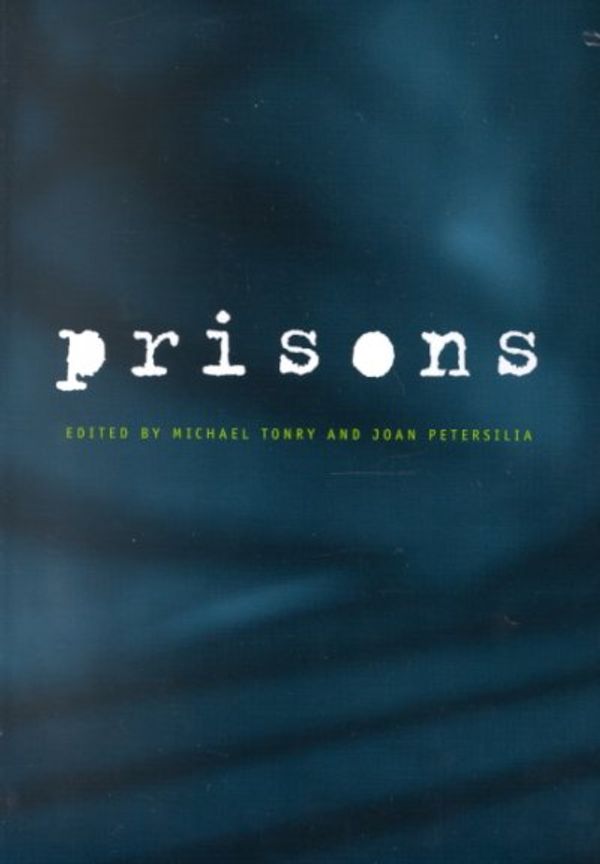 Cover Art for 9780226808505, Crime and Justice, Volume 26: Prisons by Michael Tonry