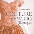 Cover Art for 8601200661859, Couture Sewing Techniques by Claire B. Shaeffer