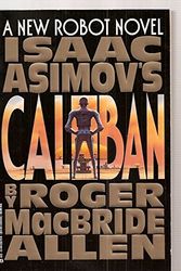 Cover Art for 9780441090792, Caliban by Roger MacBride Allen