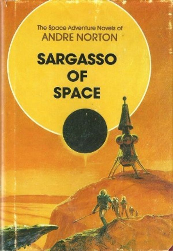 Cover Art for 9780839824152, Sargasso of Space by Andre Norton