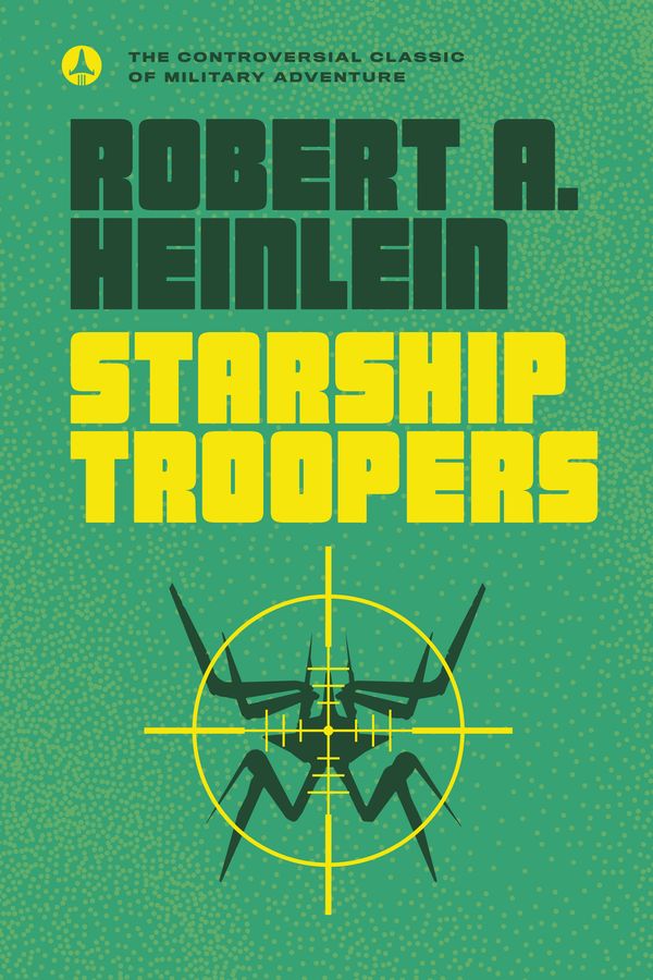 Cover Art for 9780441014101, Starship Troopers by Robert A. Heinlein