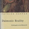 Cover Art for 9780670855698, Daimonic Reality by Patrick Harpur