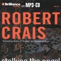 Cover Art for 9781423302179, Stalking the Angel by Robert Crais