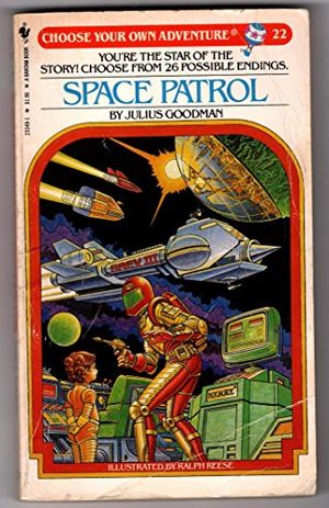 Cover Art for 9780553233490, Space Patrol by Julius Goodman