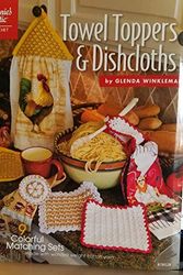 Cover Art for 9781596352124, Towel Toppers & Dishcloths by Susanna Tobias