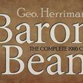 Cover Art for B01FKUAFPO, LOAC Essentials Volume 1: Baron Bean (Library of American Comics Essentials) by George Herriman (2012-12-04) by George Herriman
