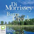 Cover Art for 9781742017877, Barra Creek by Di Morrissey