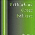 Cover Art for 9780761956068, Rethinking Green Politics by John Barry