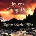 Cover Art for 9781617201646, Letters to a Young Poet by Rainer Maria Rilke