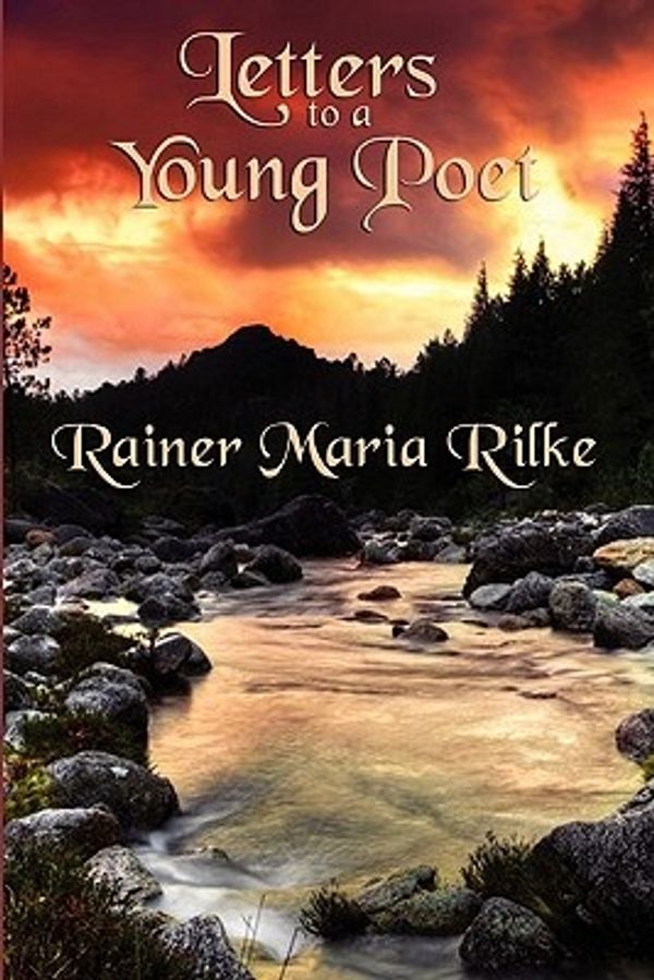 Cover Art for 9781617201646, Letters to a Young Poet by Rainer Maria Rilke