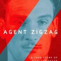 Cover Art for 9781415942871, Agent Zigzag by Ben Macintyre