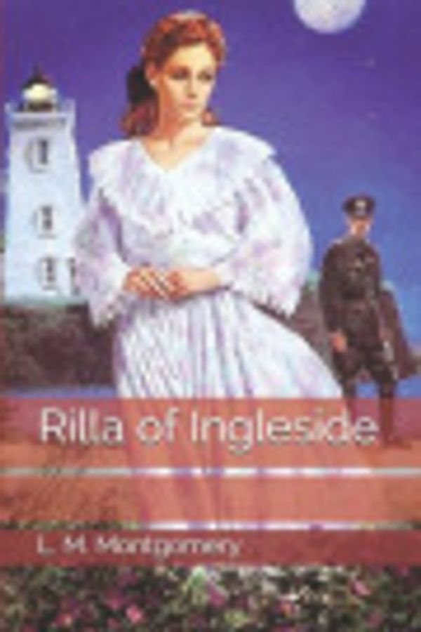 Cover Art for 9781091784116, Rilla of Ingleside by L. M. Montgomery