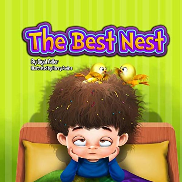 Cover Art for 9781547291847, The Best Nest - nursery rhymes: Volume 3 (Clean And Happy) by Sigal Adler