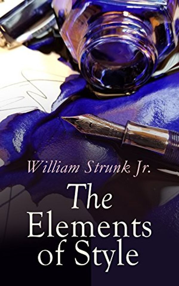 Cover Art for B07D1D8KXN, The Elements of Style by William Strunk, Jr.