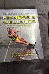 Cover Art for 9781305767010, Principles and Labs for Fitness and Wellness - Tarrant County College Department of Kinesiology by Werner W. K. Hoeger; Sharon A. CHoeger