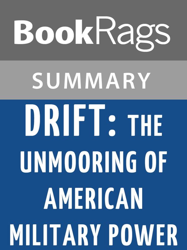 Cover Art for 1230000404747, Drift: The Unmooring of American Military Power by Rachel Maddow Summary & Study Guide by BookRags