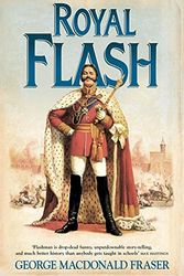 Cover Art for 9780007557363, Royal Flash by George MacDonald Fraser