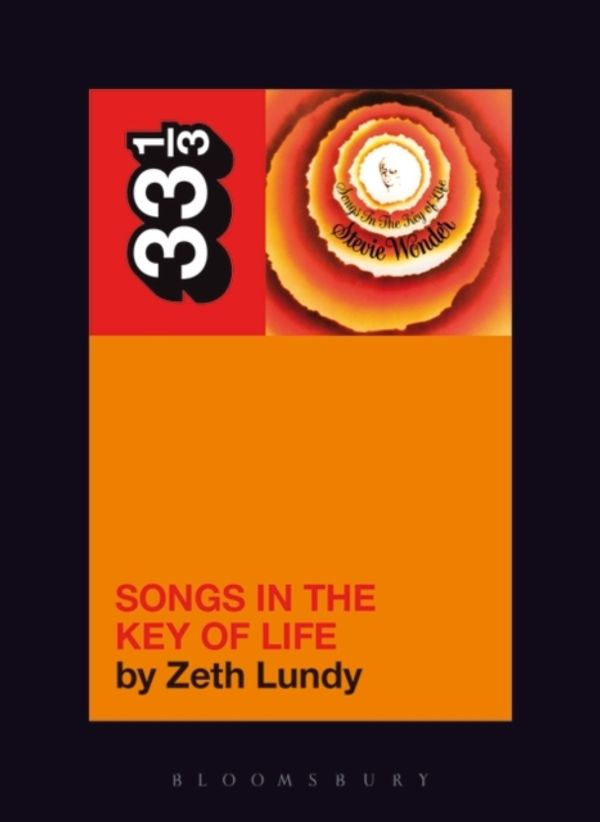 Cover Art for 9780826419262, Stevie Wonder's Songs in the Key of Life by Zeth Lundy