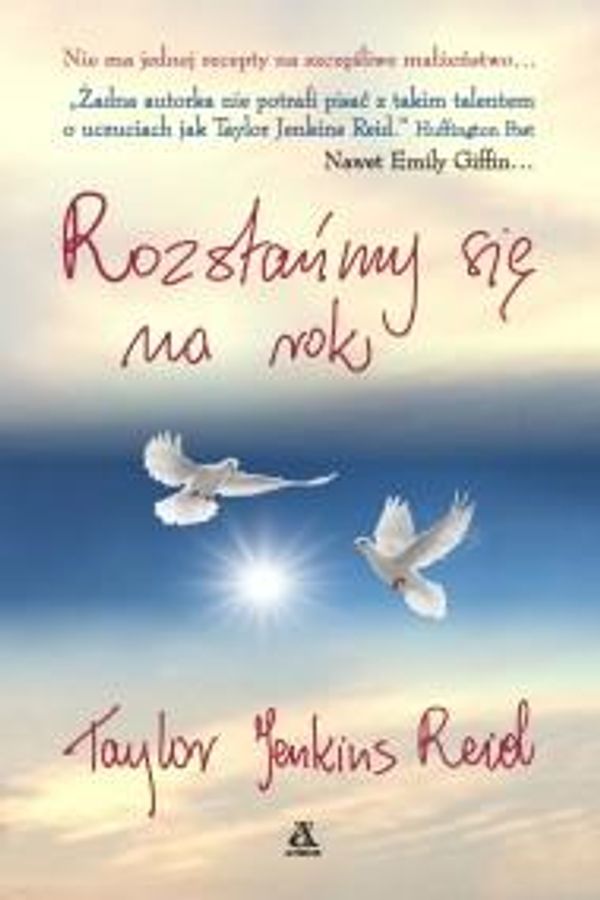 Cover Art for 9788324154722, Rozstanmy sie na rok by Taylor Jenkins Reid