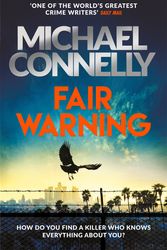 Cover Art for 9781409199076, Fair Warning by Michael Connelly