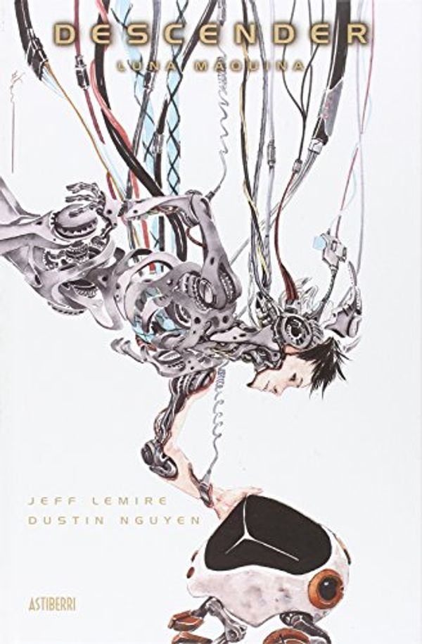 Cover Art for 9788416251704, Descender 2. Luna Máquina by Lemire Jeff, Dustin Nguyen