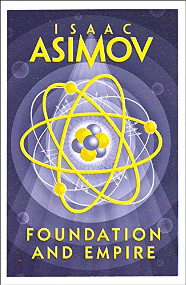 Cover Art for B08KTJNCHY, Foundation and Empire (The Foundation Series) by Isaac Asimov