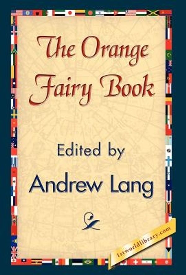 Cover Art for 9781421838250, The Orange Fairy Book by Andrew Lang