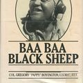 Cover Art for 9780830640089, Baa, Baa, Black Sheep by Gregory Boyington