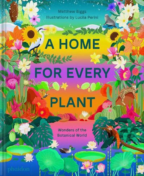 Cover Art for 9781838665937, A Home for Every Plant by Matthew Biggs
