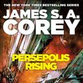 Cover Art for 9780316332828, Persepolis Rising by James S. A. Corey