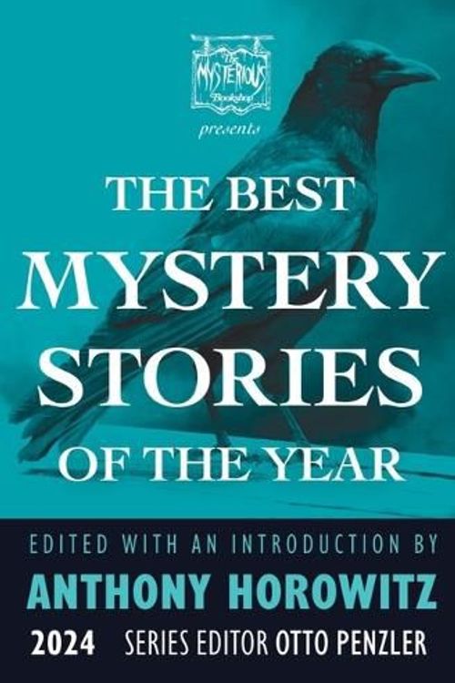 Cover Art for 9781613165522, The Mysterious Bookshop Presents the Best Mystery Stories of the Year: 2024 by Otto Penzler