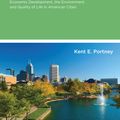Cover Art for 9780262518277, Taking Sustainable Cities Seriously by Kent E. Portney, Michael E. Kraft, Sheldon Kamieniecki