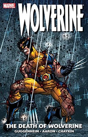 Cover Art for B01N25SCSU, Wolverine: The Death of Wolverine (Wolverine (2003-2009)) by Jason Aaron, Marc Guggenheim