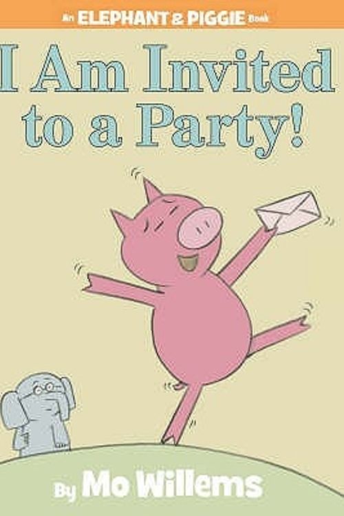 Cover Art for 9781406314694, I Am Invited to a Party! by Mo Willems